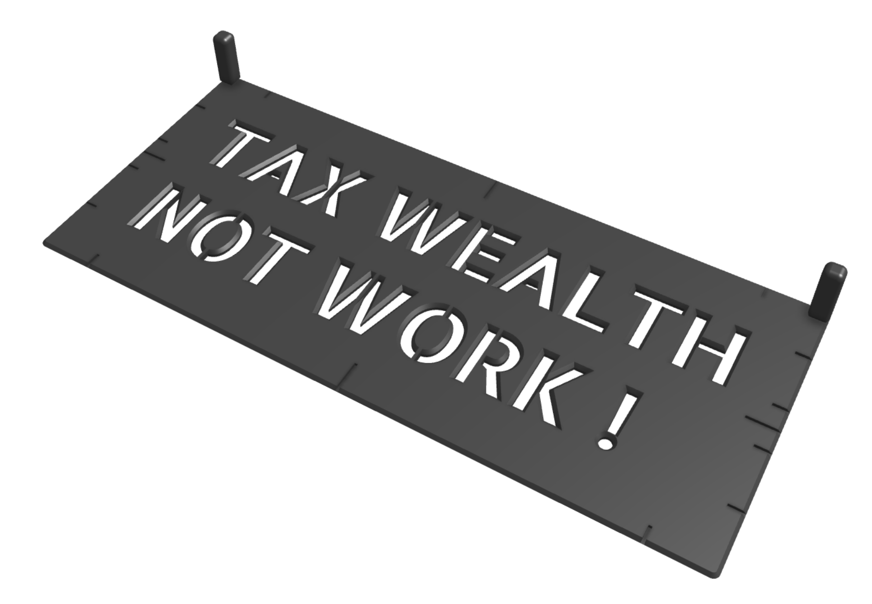TAX WEALTH NOT WORK | stencil | 20mm